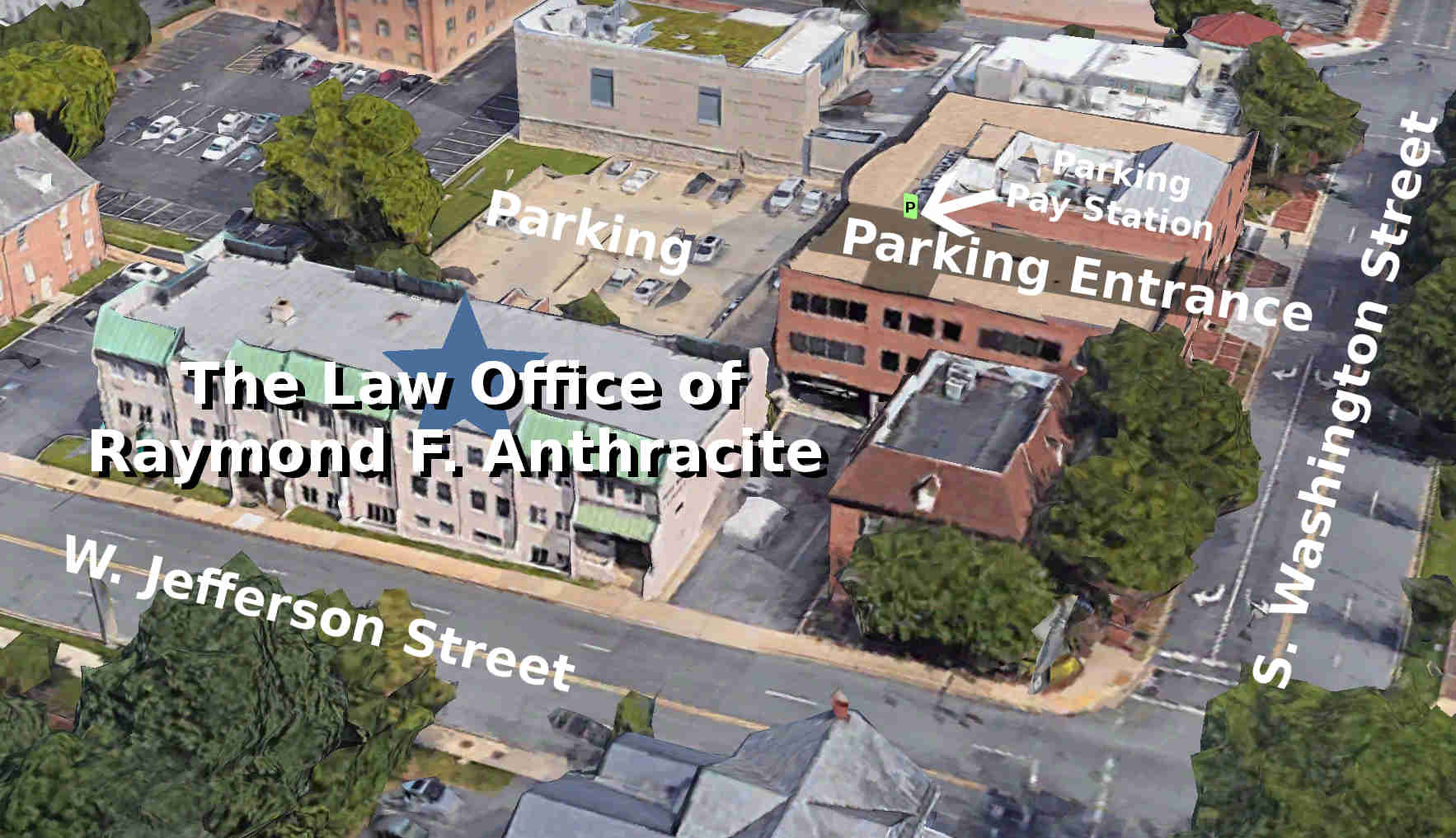 Law Office of Raymond F. Anthracite Parking Directions